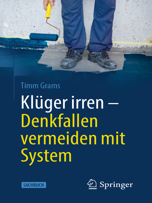 Title details for Klüger irren--Denkfallen vermeiden mit System by Timm Grams - Available
